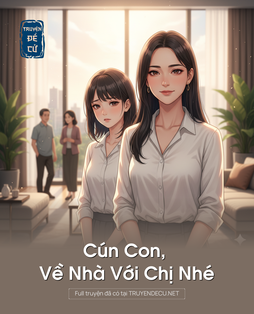 
                            Cún Con, Về Nhà Với Chị Nhé