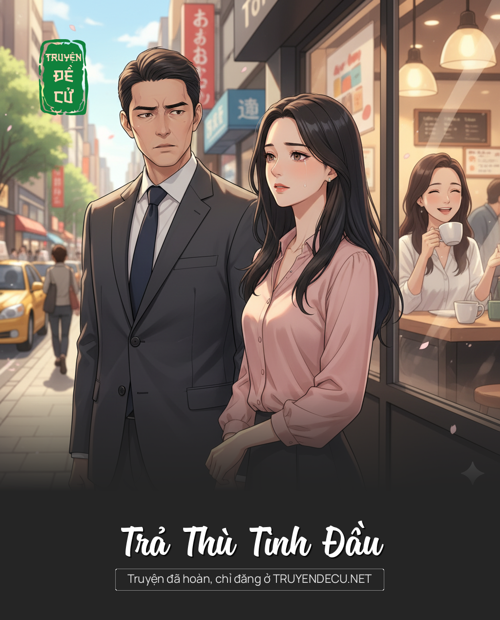 
                            Trả Thù Tình Đầu