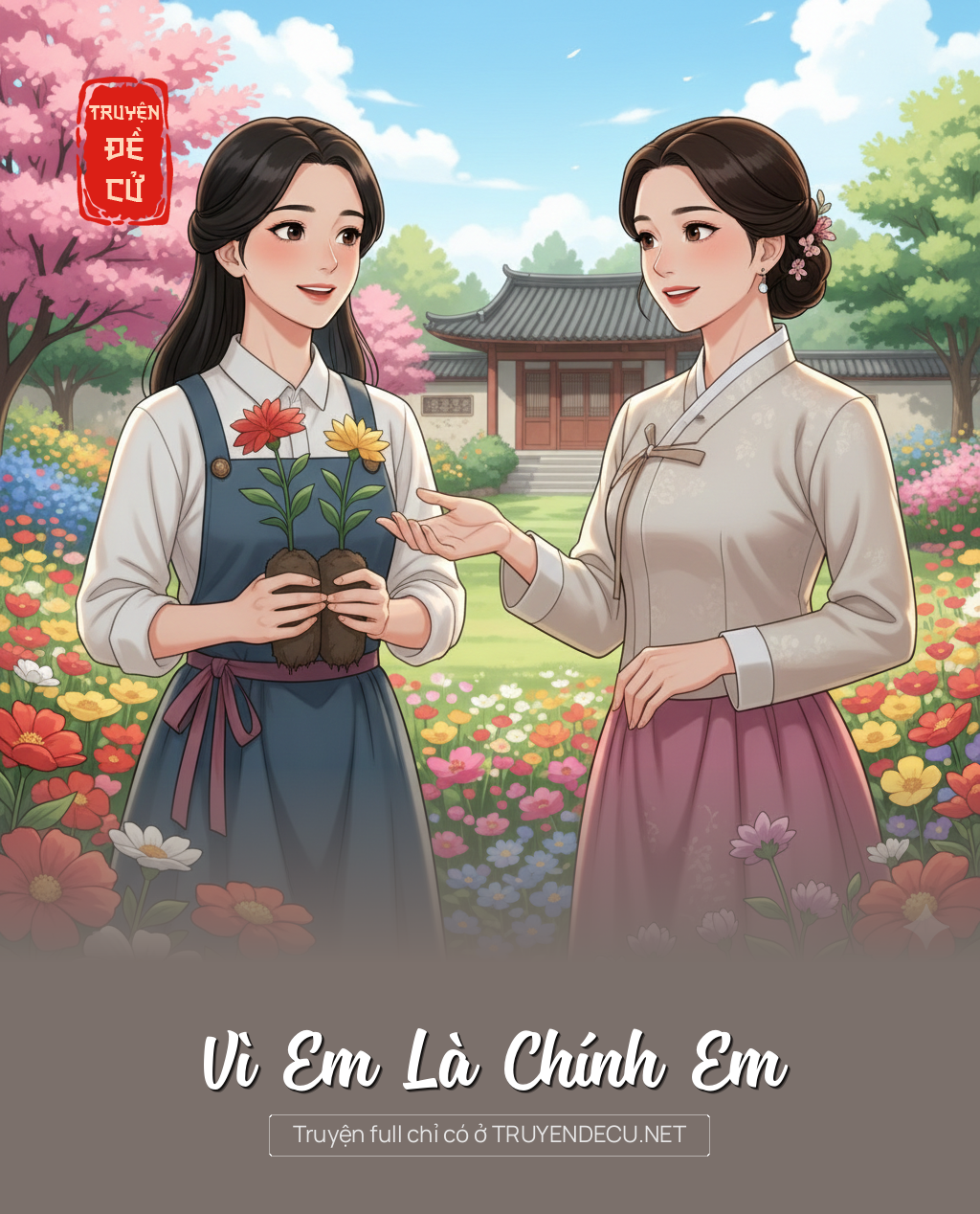 
                            Vì Em Là Chính Em