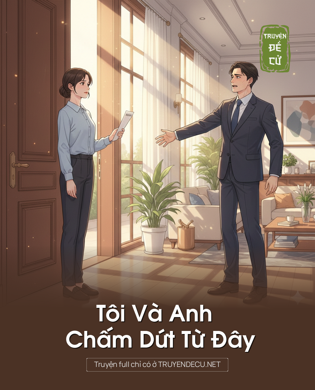 
                            Tôi Và Anh Chấm Dứt Từ Đây