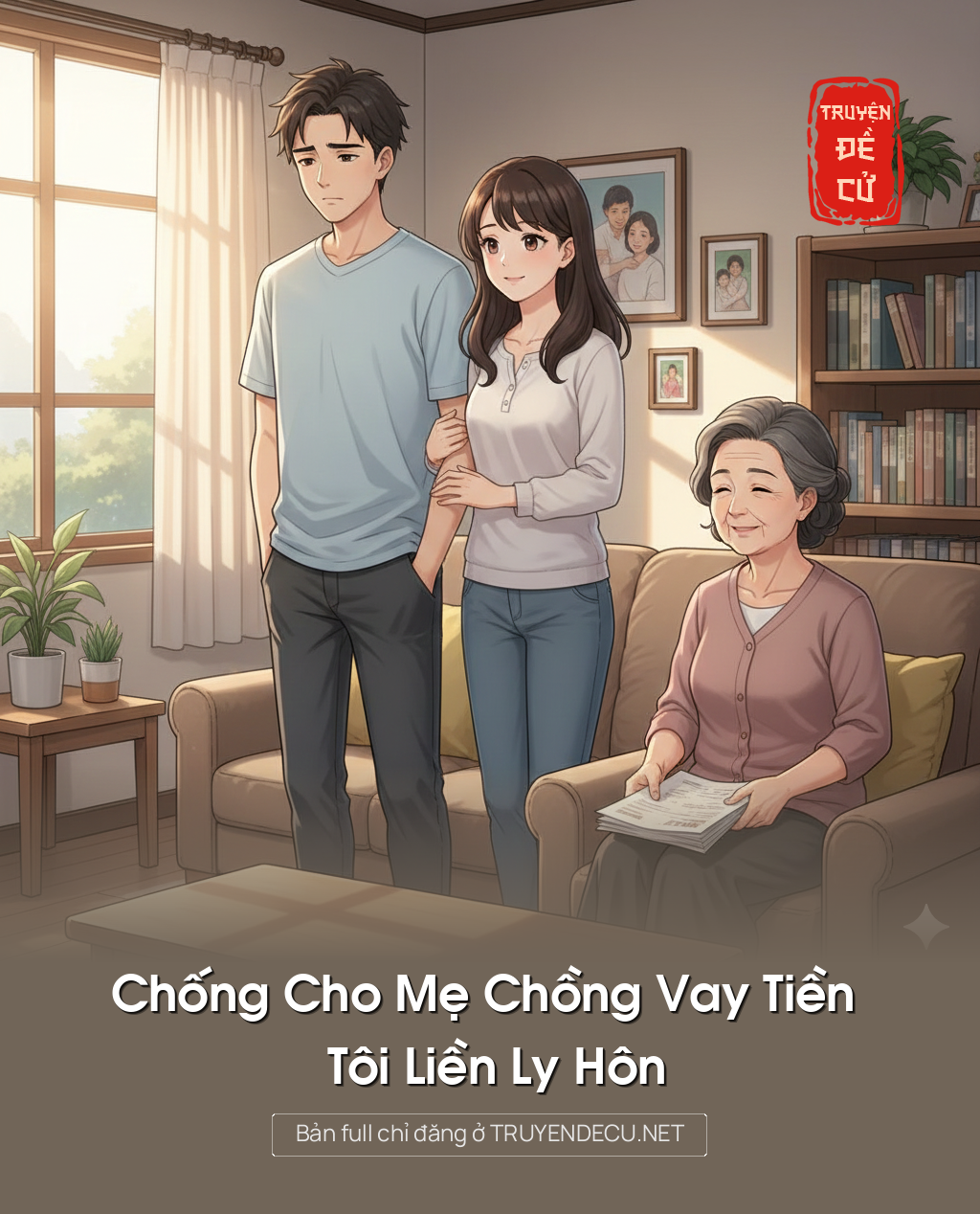 
                            Chống Cho Mẹ Chồng Vay Tiền Tôi Liền Ly Hôn