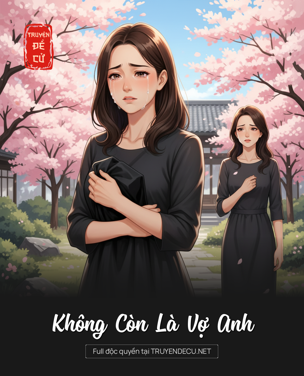 
                            Không Còn Là Vợ Anh