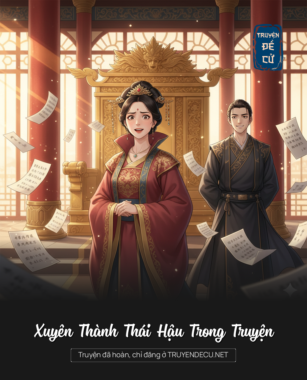
                            Xuyên Thành Thái Hậu Trong Truyện