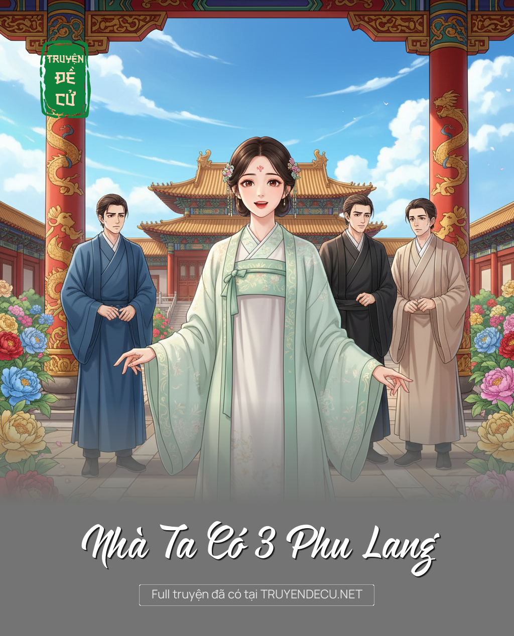 
                            Nhà Ta Có 3 Phu Lang