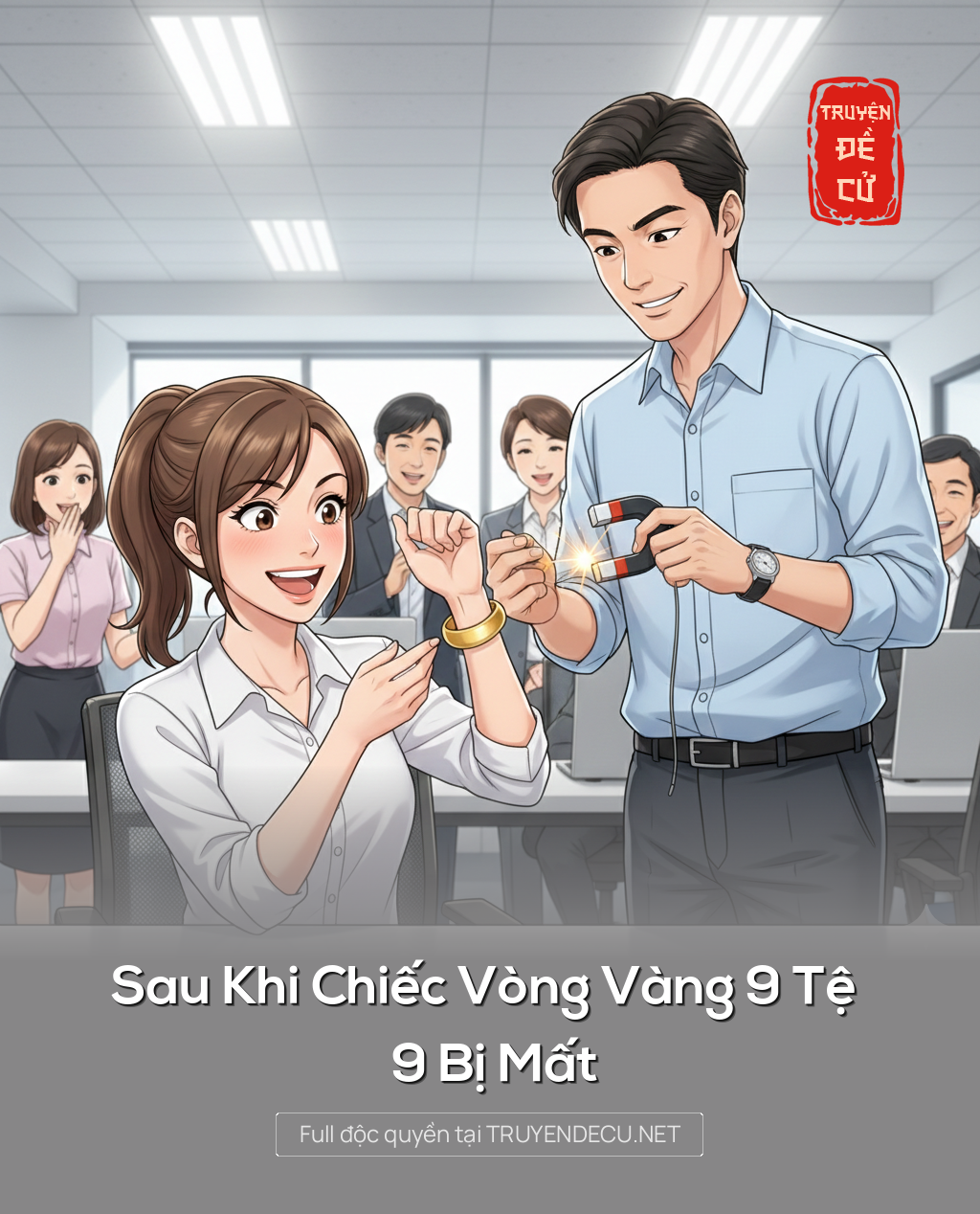 
                            Sau Khi Chiếc Vòng Vàng 9 Tệ 9 Bị Mất