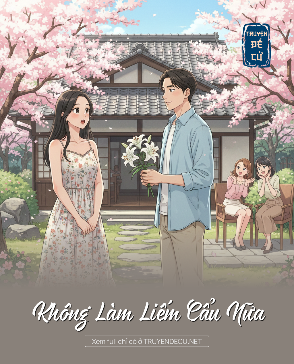 
                            Không Làm Liếm Cẩu Nữa