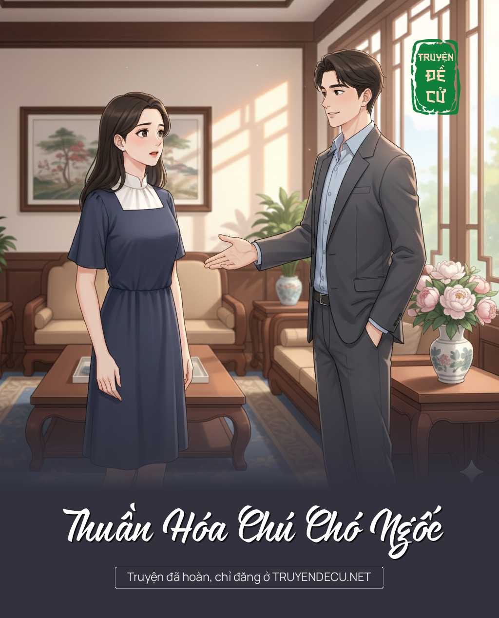 
                            Thuần Hóa Chú Chó Ngốc