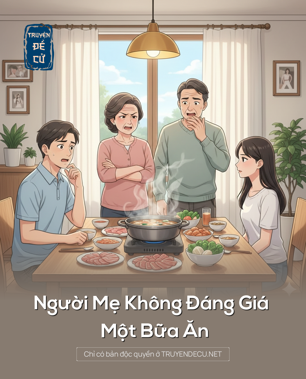 
                            Người Mẹ Không Đáng Giá Một Bữa Ăn