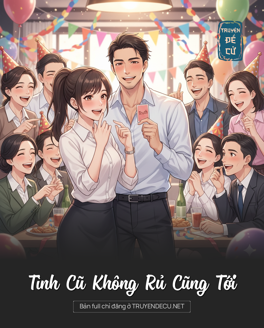 
                            Tình Cũ Không Rủ Cũng Tới