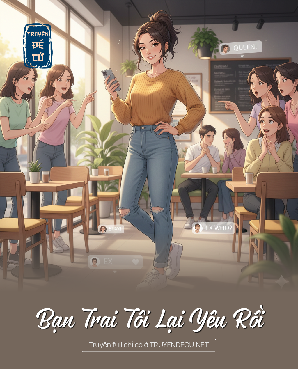 
                            Bạn Trai Tôi Lại Yêu Rồi