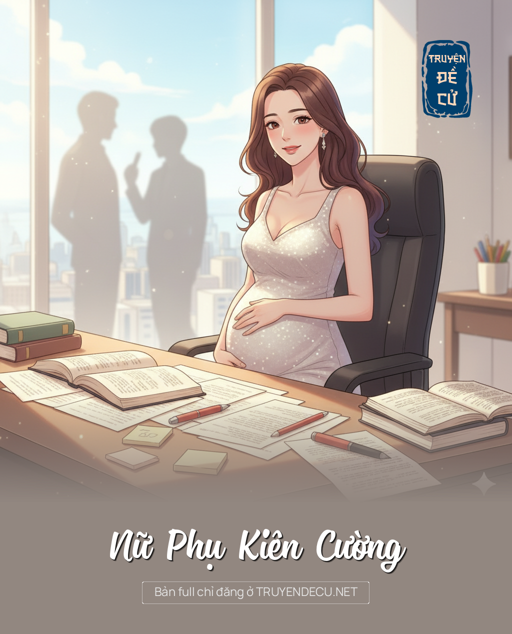 
                            Nữ Phụ Kiên Cường