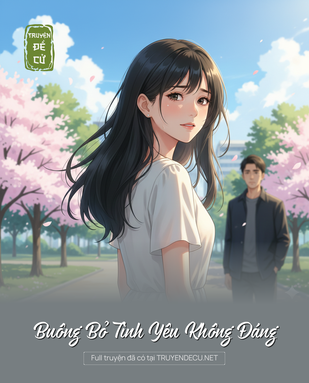 
                            Buông Bỏ Tình Yêu Không Đáng