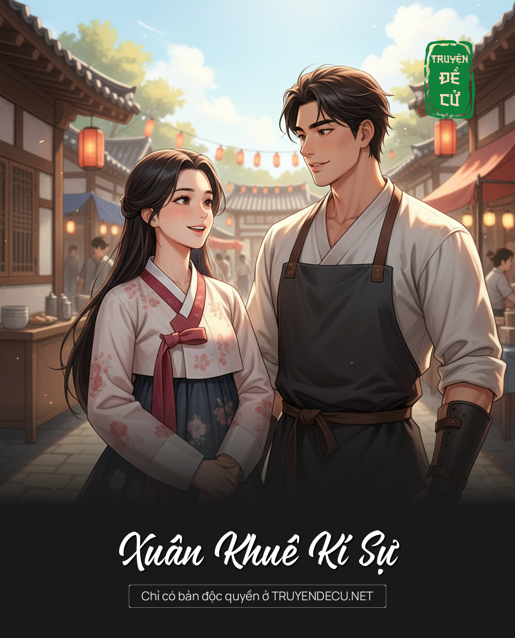 
                            Xuân Khuê Kí Sự