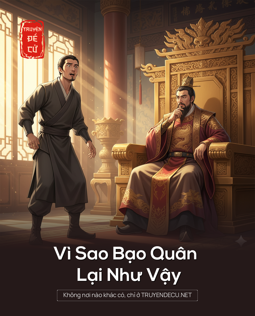 
                            Vì Sao Bạo Quân Lại Như Vậy