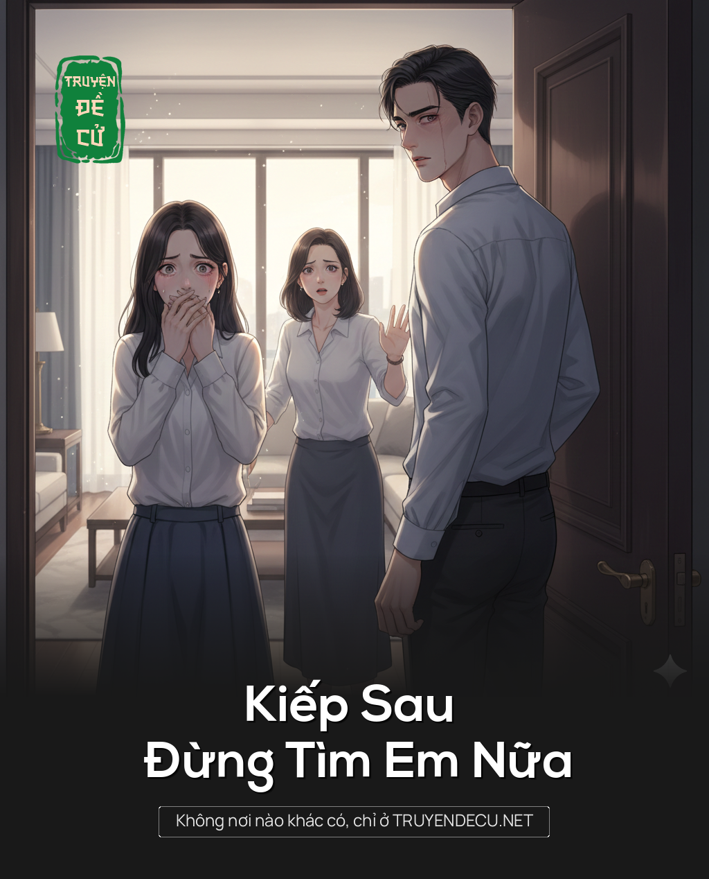 
                            Kiếp Sau , Đừng Tìm Em Nữa