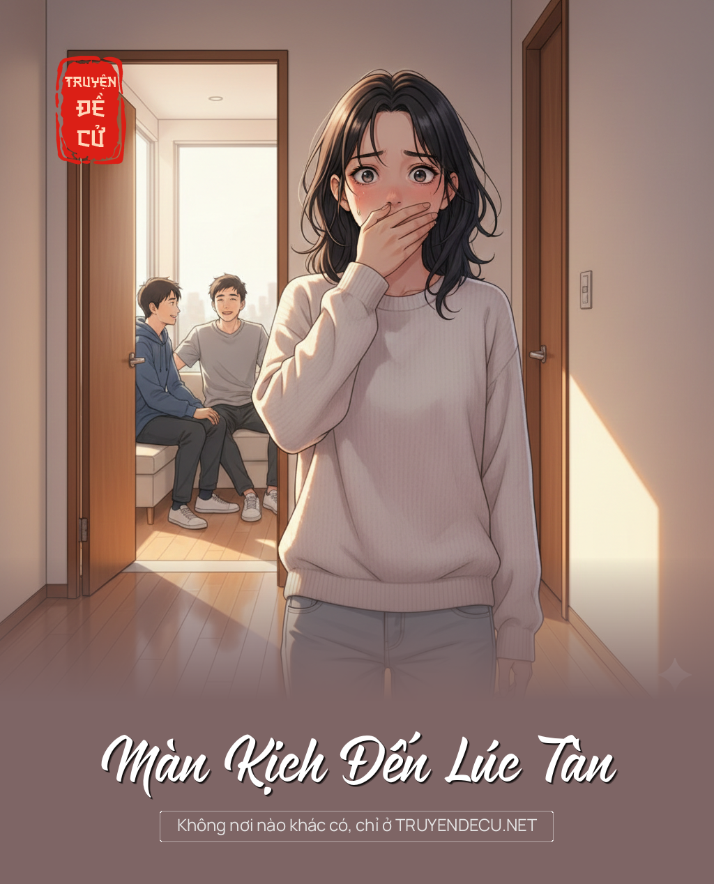 
                            Màn Kịch Đến Lúc Tàn