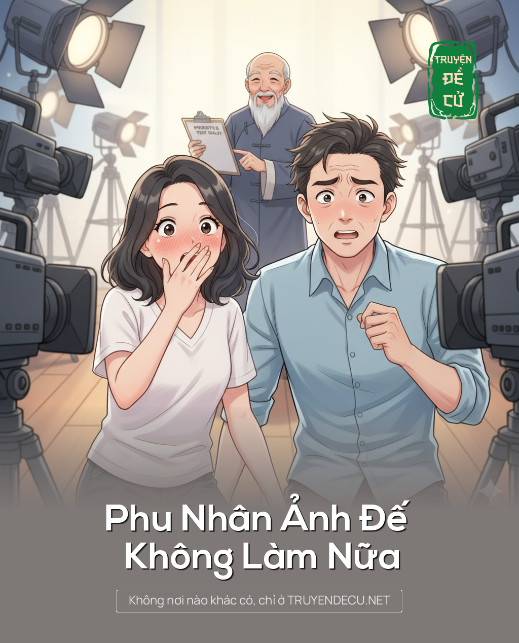 
                            Phu Nhân Ảnh Đế Không Làm Nữa