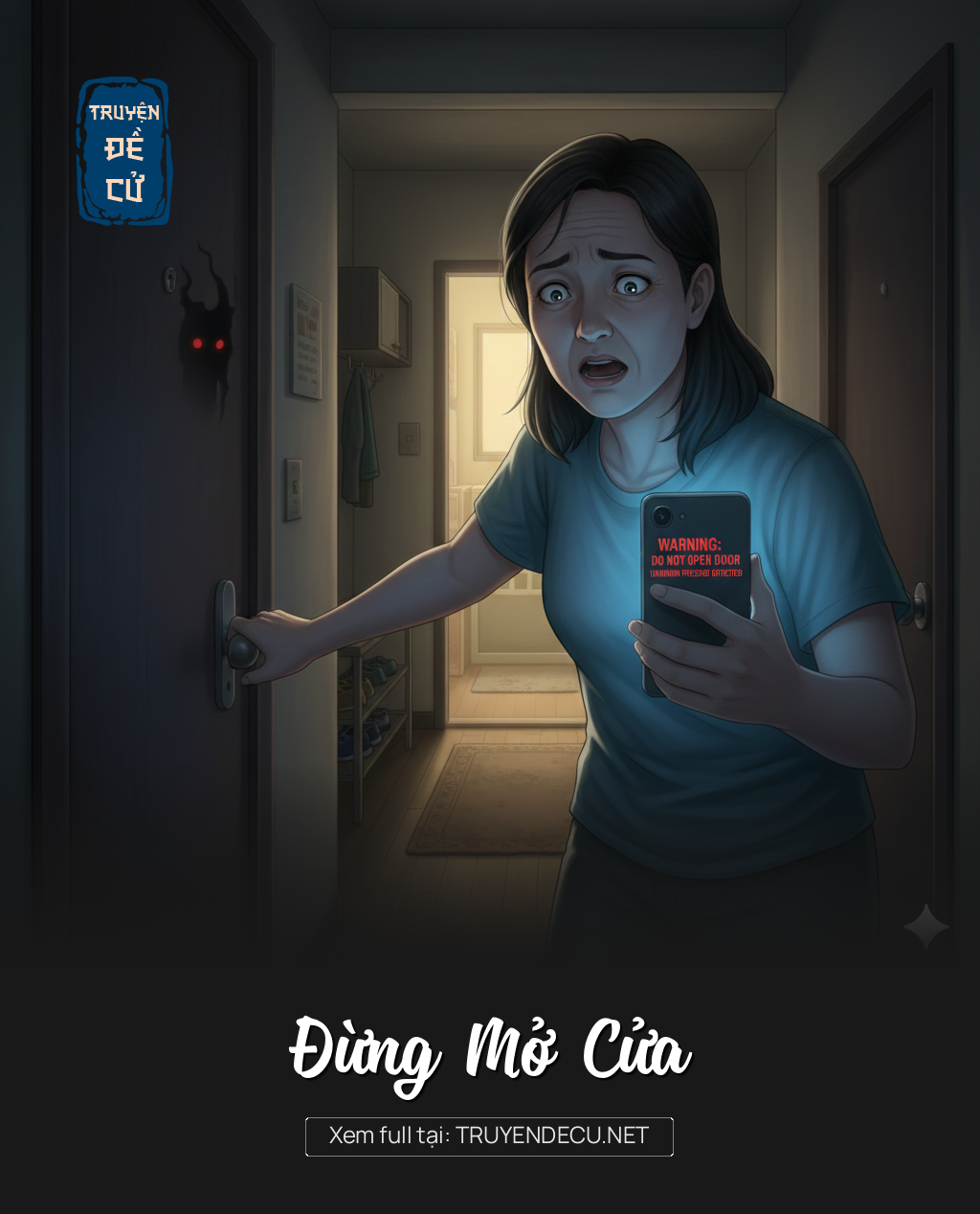 
                            Đừng Mở Cửa