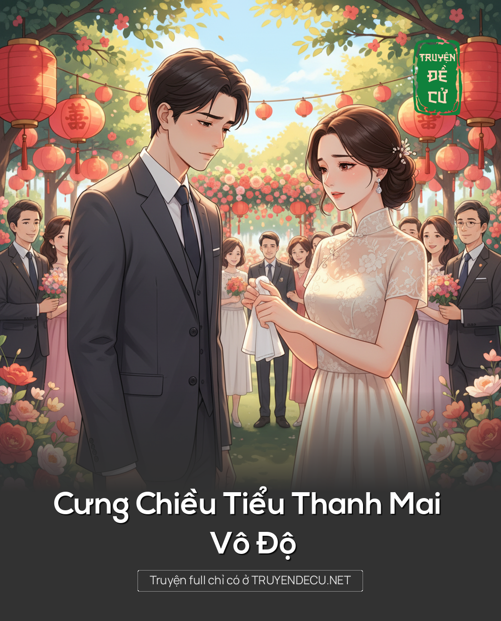
                            Cưng Chiều Tiểu Thanh Mai Vô Độ