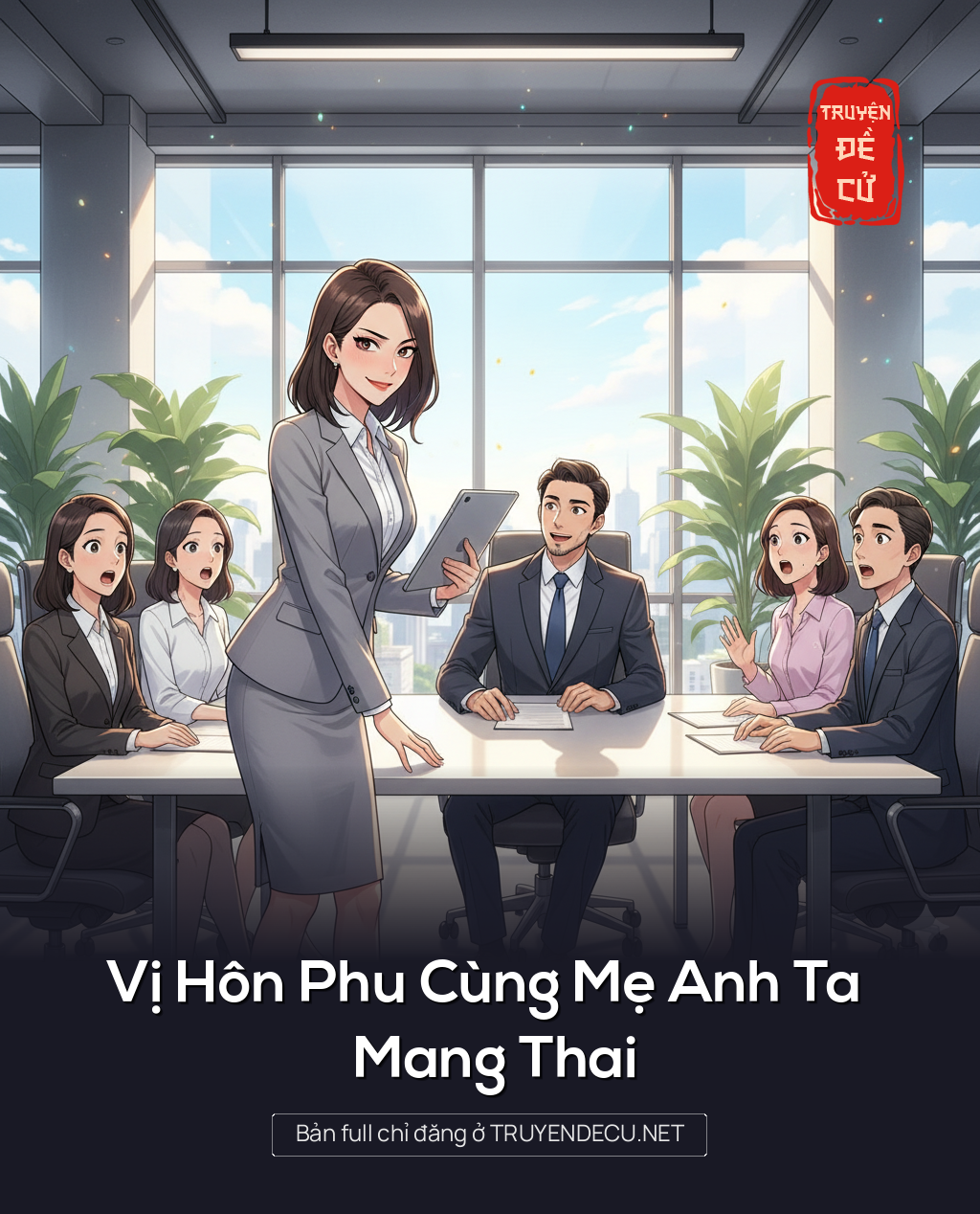 
                            Vị Hôn Phu Cùng Mẹ Anh Ta Mang Thai