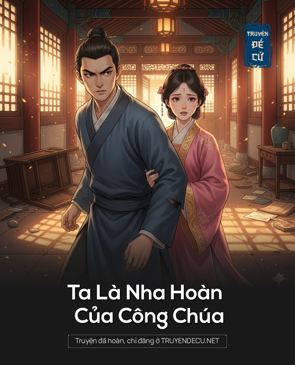 
                            Ta Là Nha Hoàn Của Công Chúa