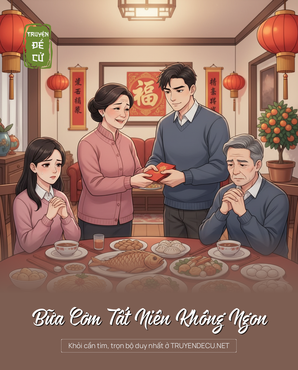 
                            Bữa Cơm Tất Niên Không Ngon