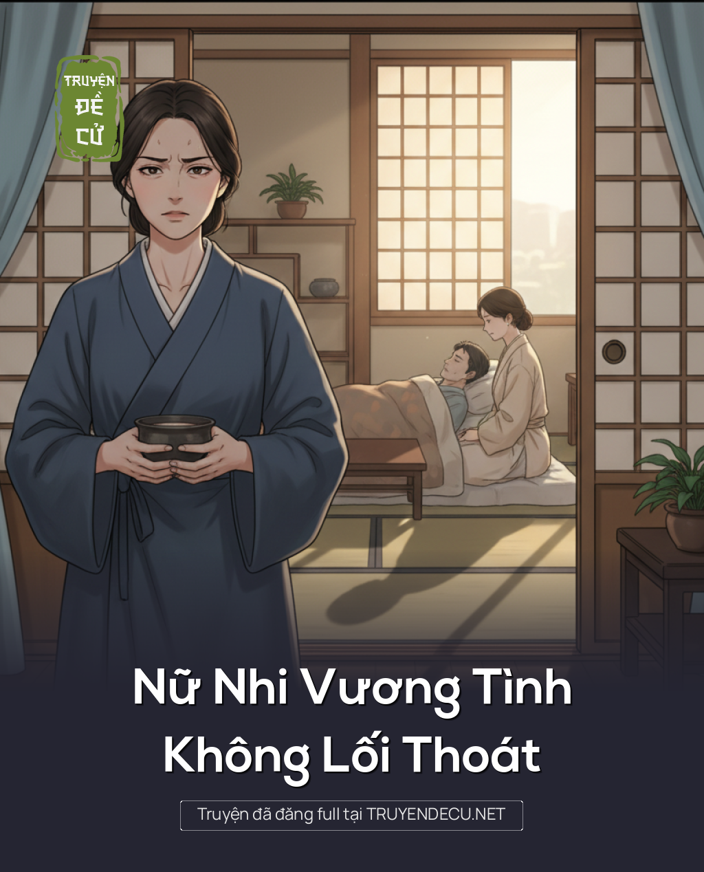 
                            Nữ Nhi Vương Tình, Không Lối Thoát
