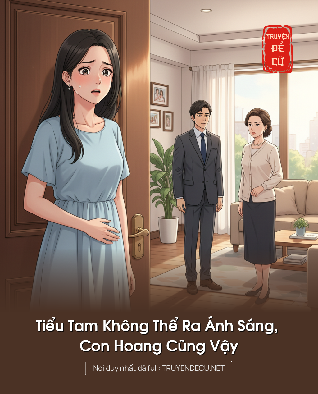 
                            Tiểu Tam Không Thể Ra Ánh Sáng, Con Hoang Cũng Vậy