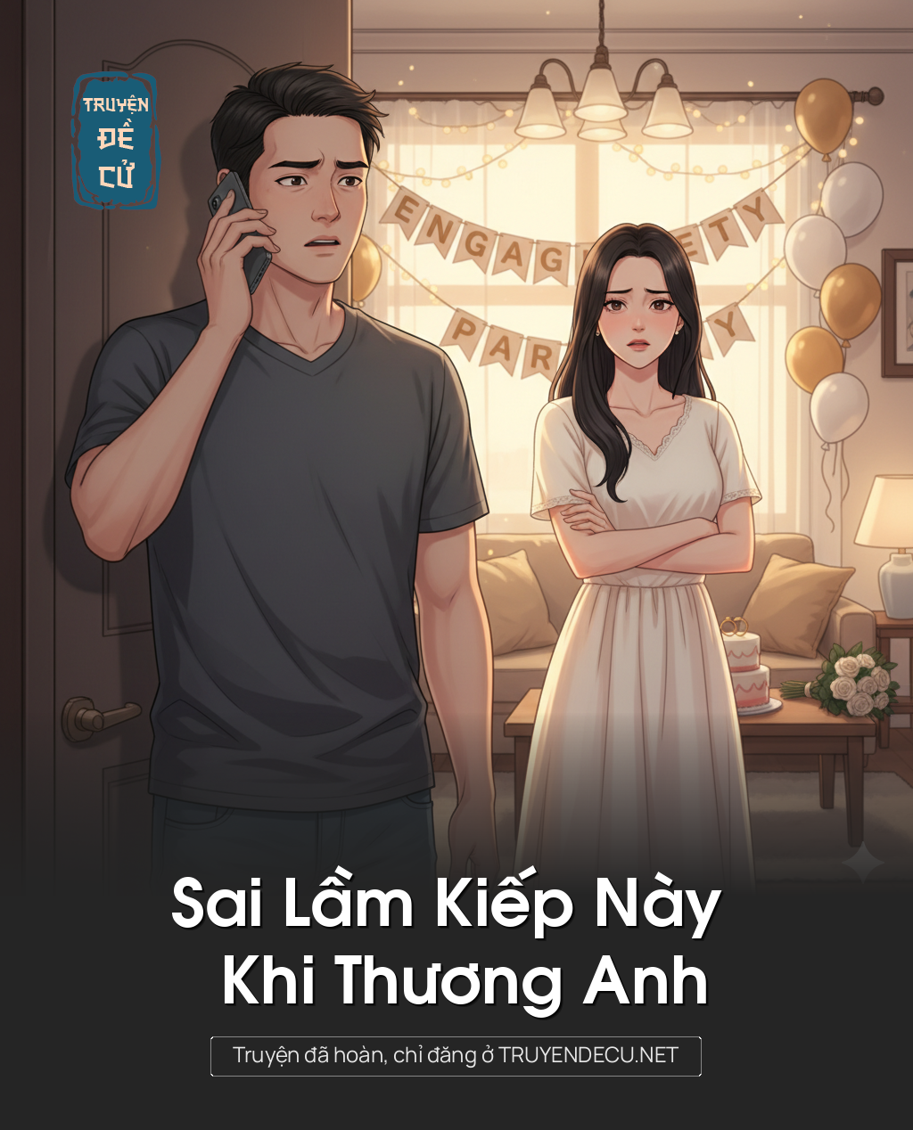 
                            Sai Lầm Kiếp Này Khi Thương Anh