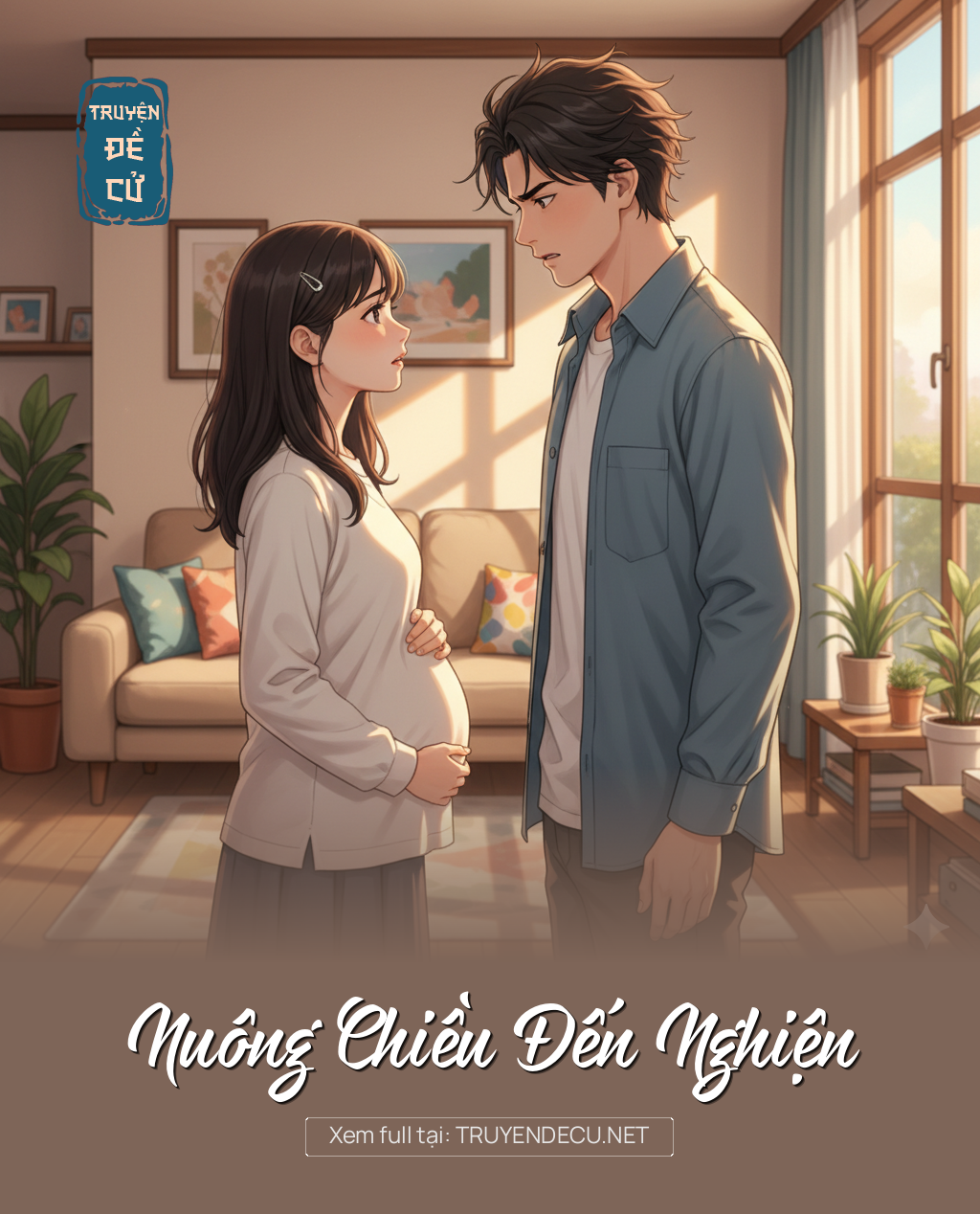 
                            Nuông Chiều Đến Nghiện