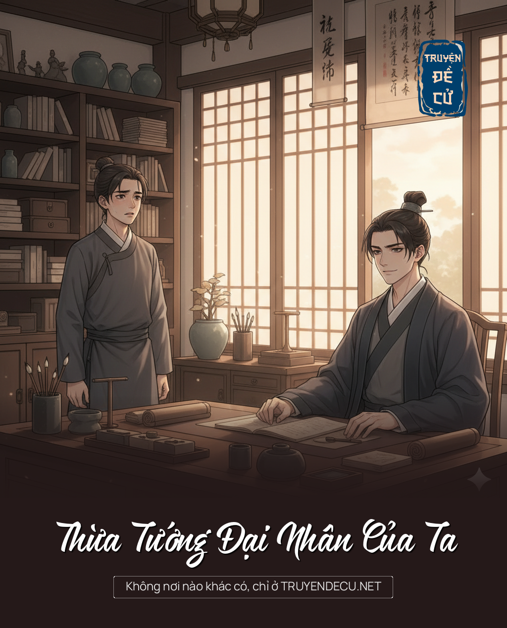 
                            Thừa Tướng Đại Nhân Của Ta