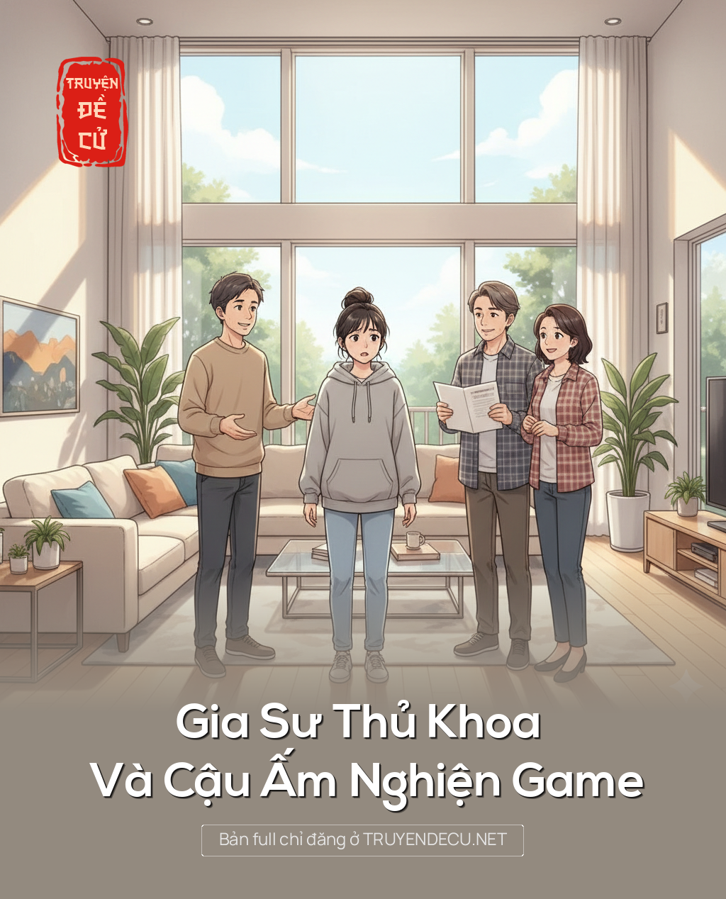 
                            Gia Sư Thủ Khoa Và Cậu Ấm Nghiện Game