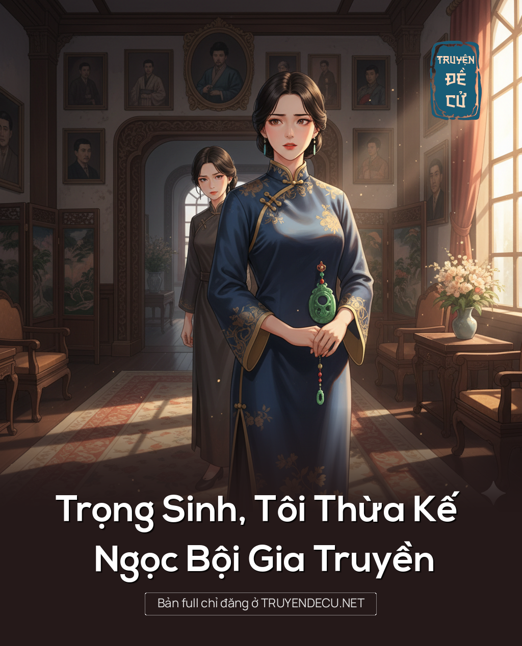 
                            Trọng Sinh, Tôi Thừa Kế Ngọc Bội Gia Truyền
