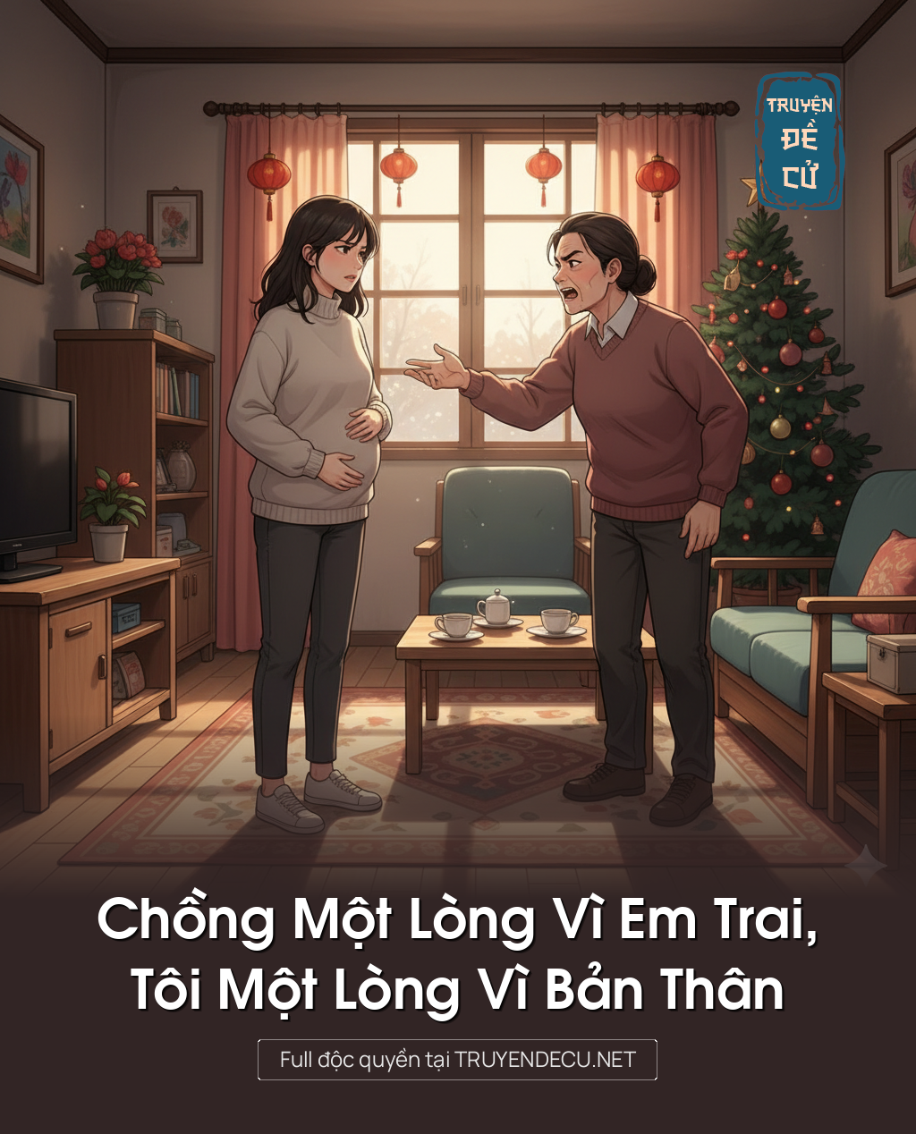 
                            Chồng Một Lòng Vì Em Trai,Tôi Một Lòng Vì Bản Thân