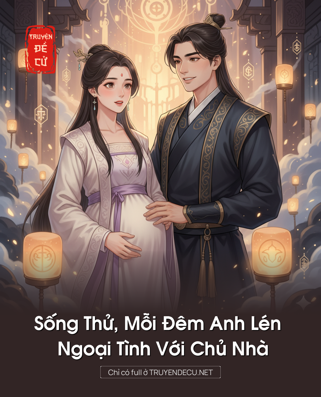 Sống Thử, Mỗi Đêm Anh Lén Ngoại Tình Với Chủ Nhà