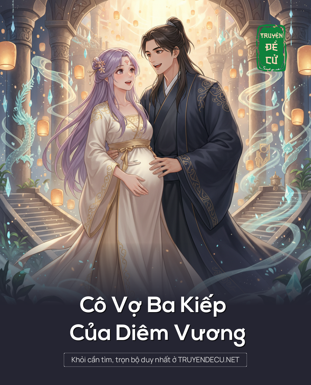 
                            Cô Vợ Ba Kiếp Của Diêm Vương