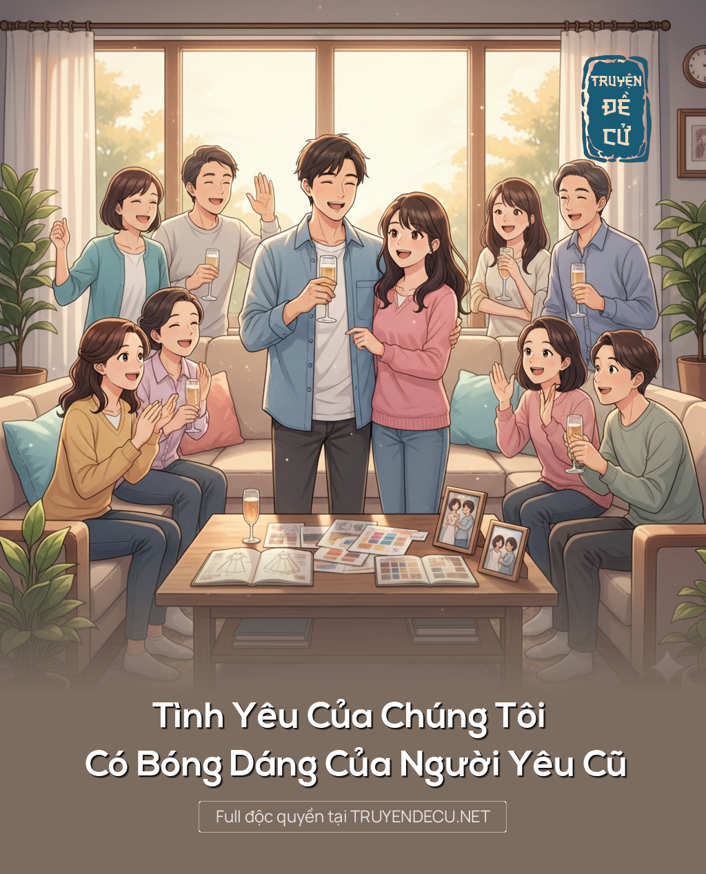 
                            Tình Yêu Của Chúng Tôi, Có Bóng Dáng Của Người Yêu Cũ