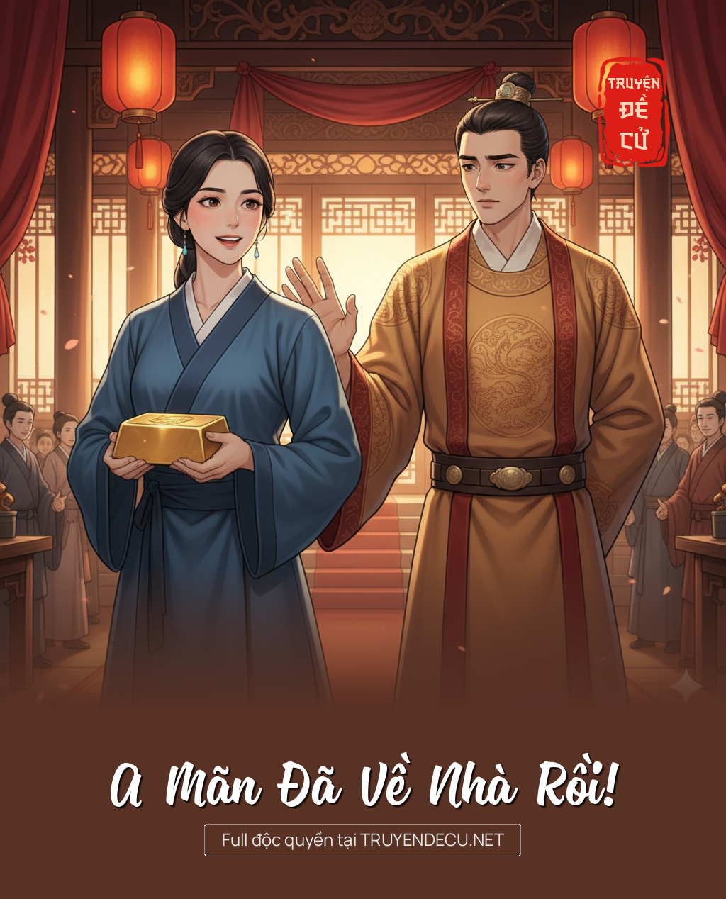 
                            A Mãn Đã Về Nhà Rồi!