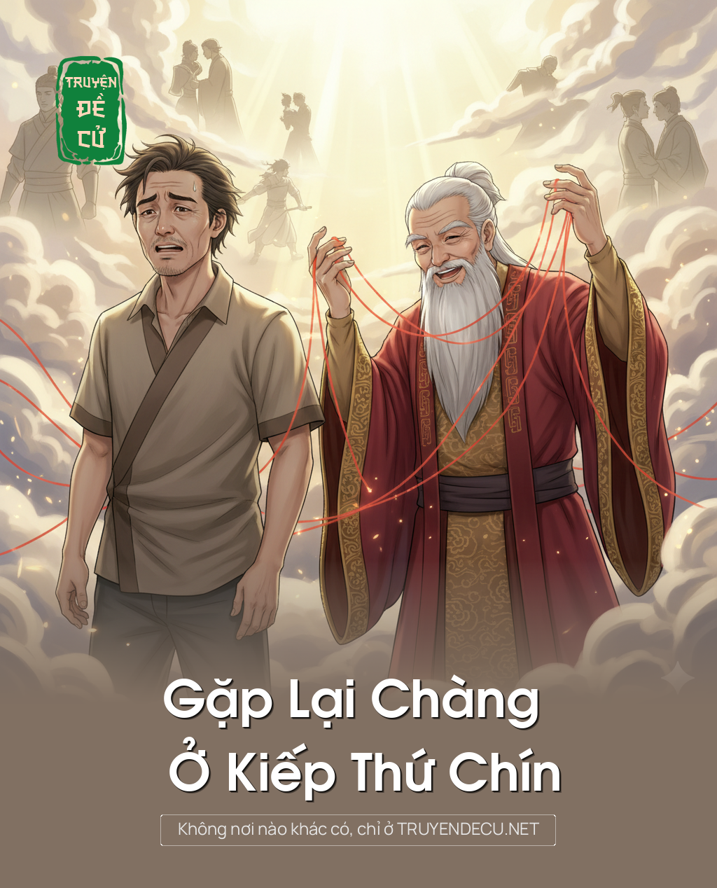 
                            Gặp Lại Chàng Ở Kiếp Thứ Chín