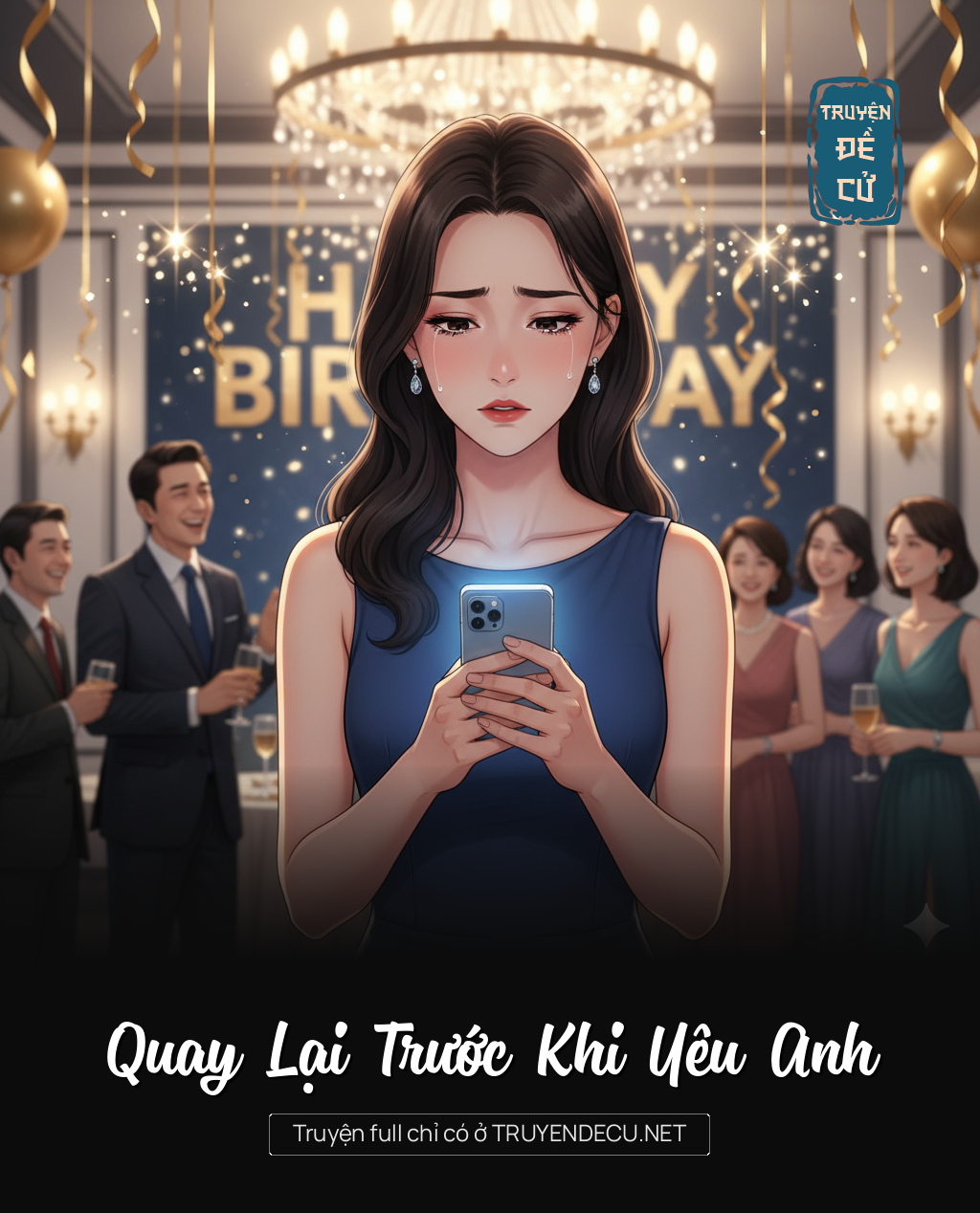 
                            Quay Lại Trước Khi Yêu Anh