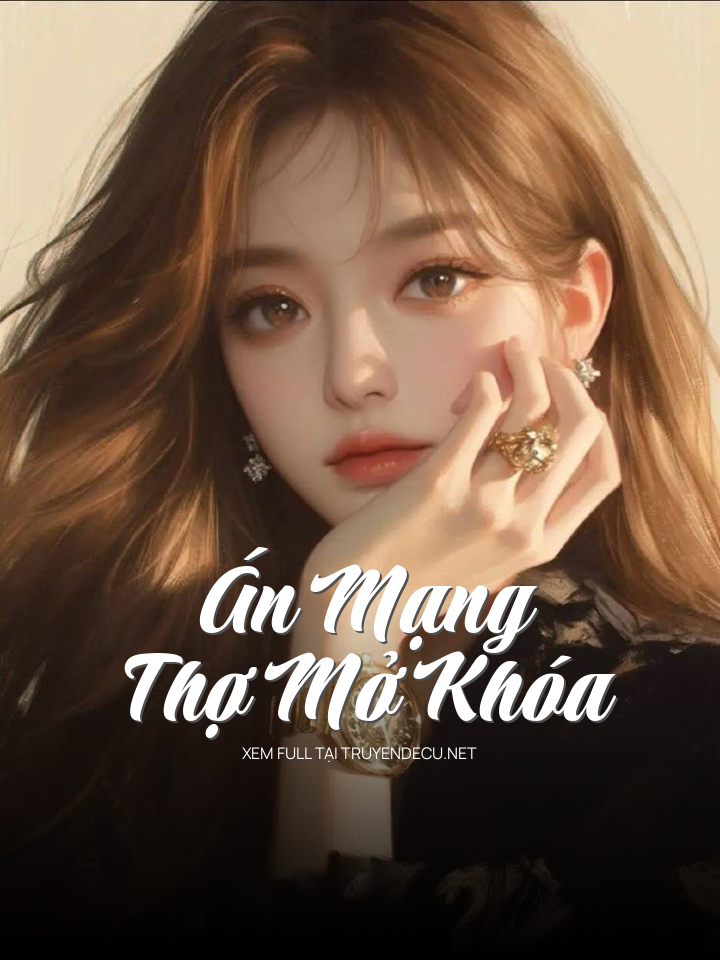 
                            Án Mạng Thợ Mở Khóa