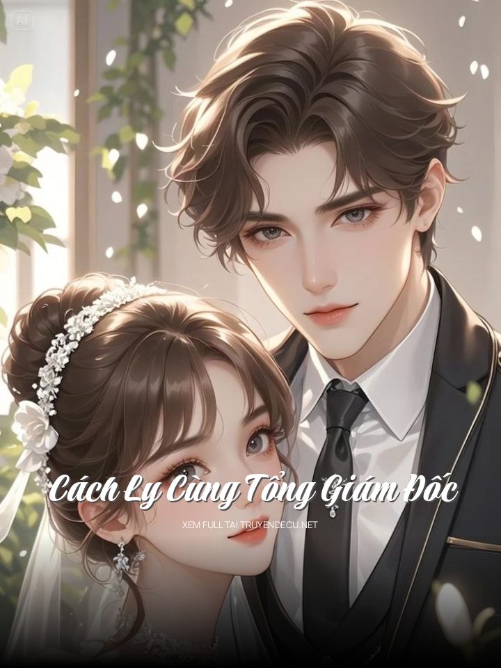 
                            Cách Ly Cùng Tổng Giám Đốc