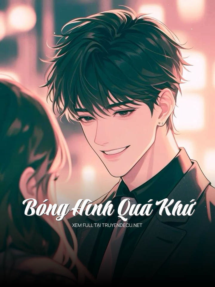 Bóng Hình Quá Khứ