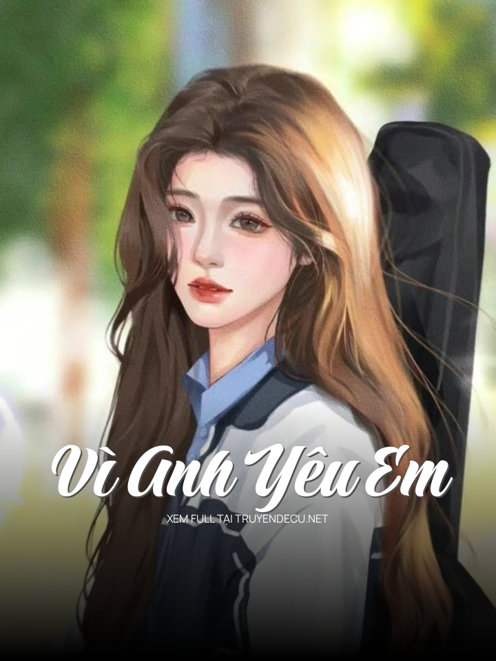 Vì Anh Yêu Em