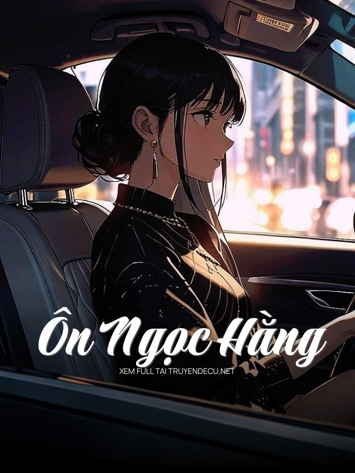 
                            Ôn Ngọc Hằng