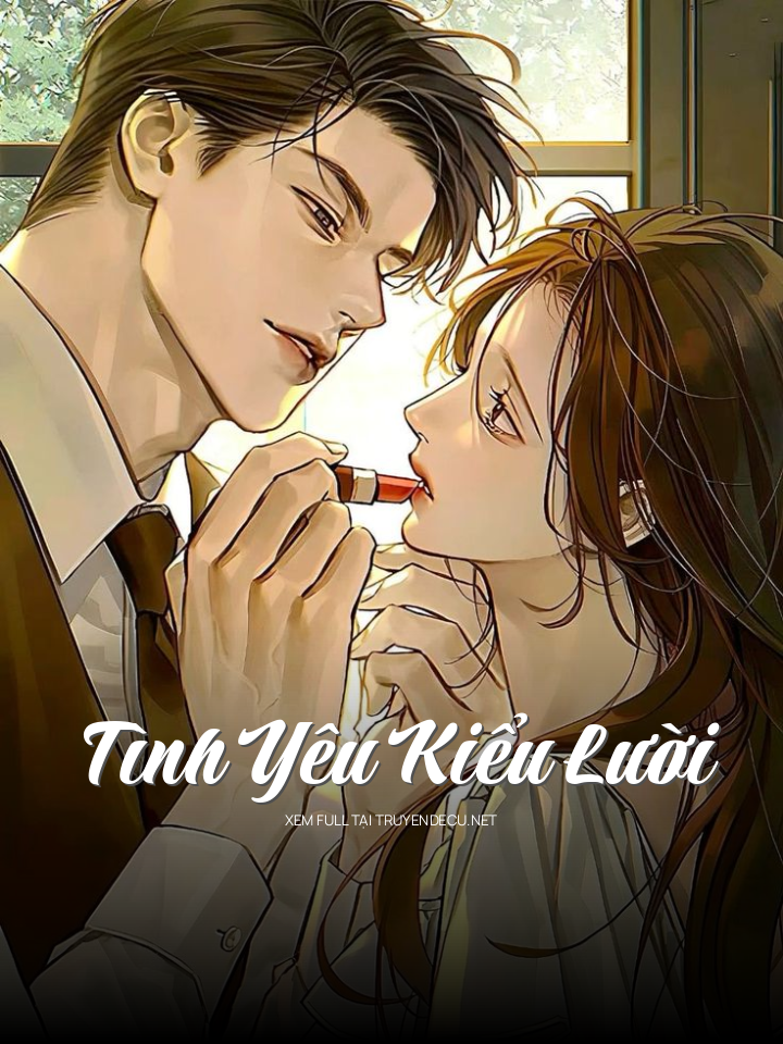 
                            Tình Yêu Kiểu Lười