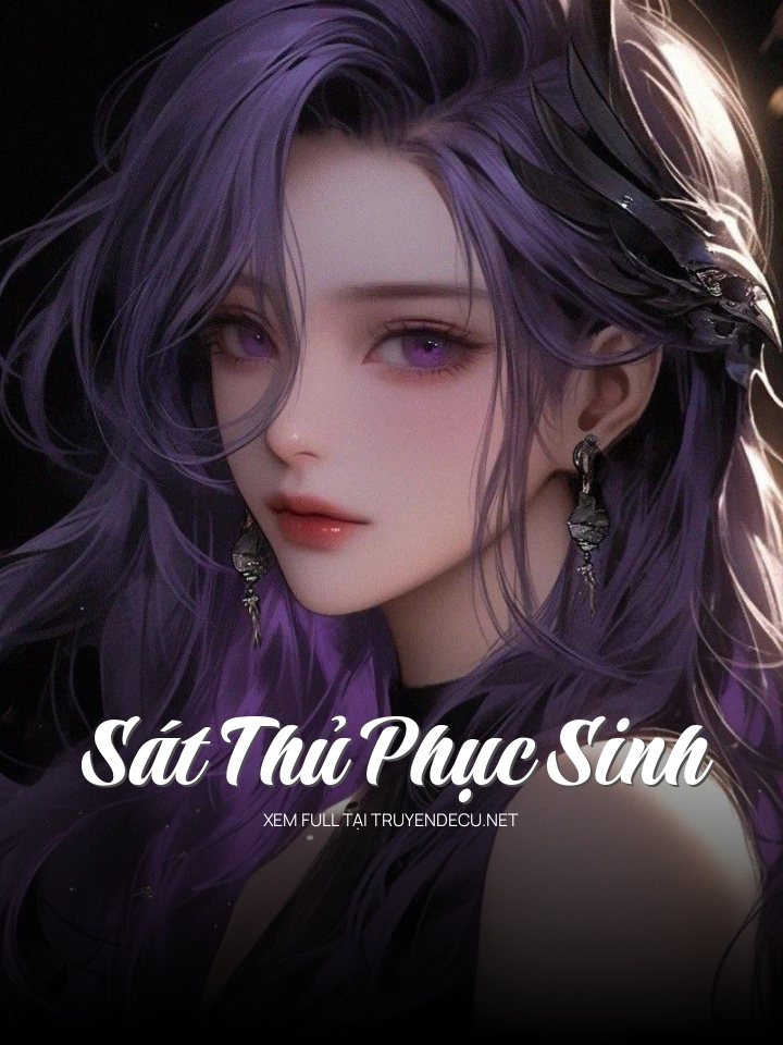
                            Sát Thủ Phục Sinh