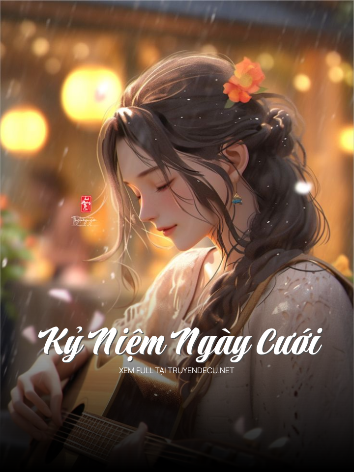 
                            Kỷ Niệm Ngày Cưới