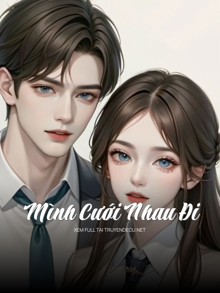 Mình Cưới Nhau Đi