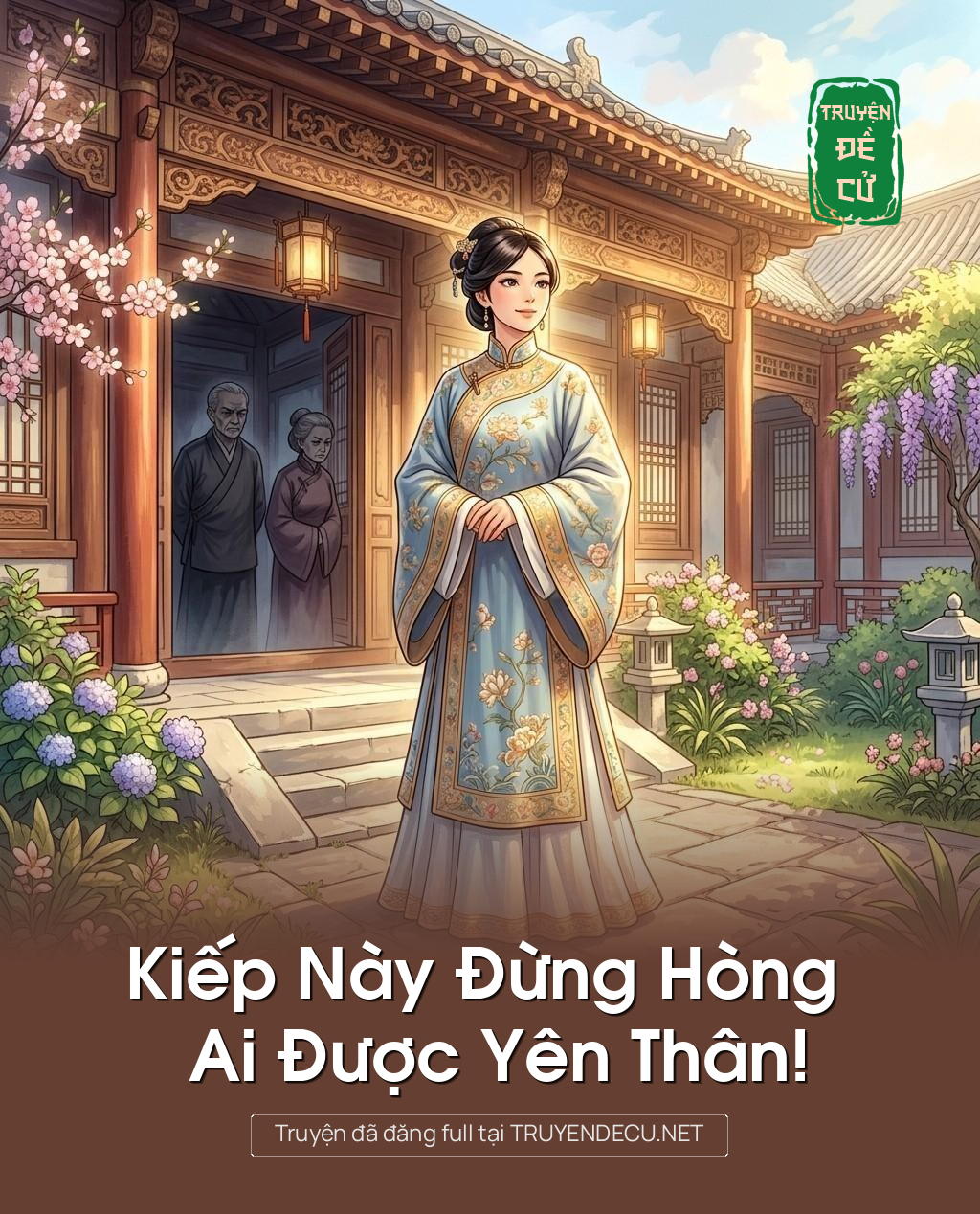 
                            Kiếp Này Đừng Hòng Ai Được Yên Thân!